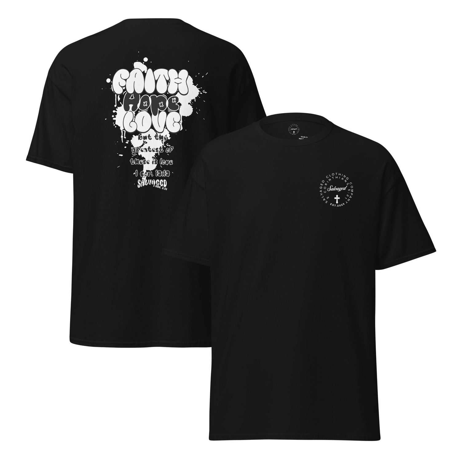 Faith Hope and Love tee - Salvaged Clothing co.
